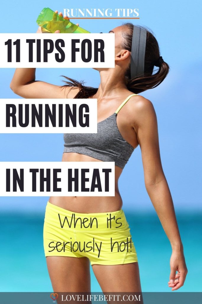 tips For Running In The Heat
