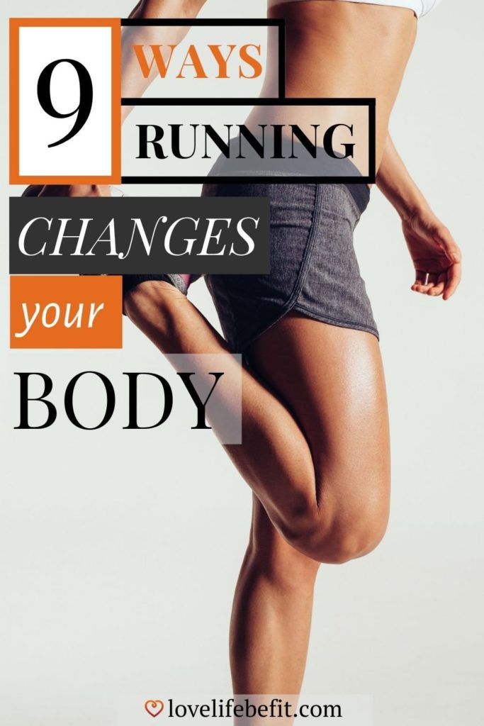 how running changes your body