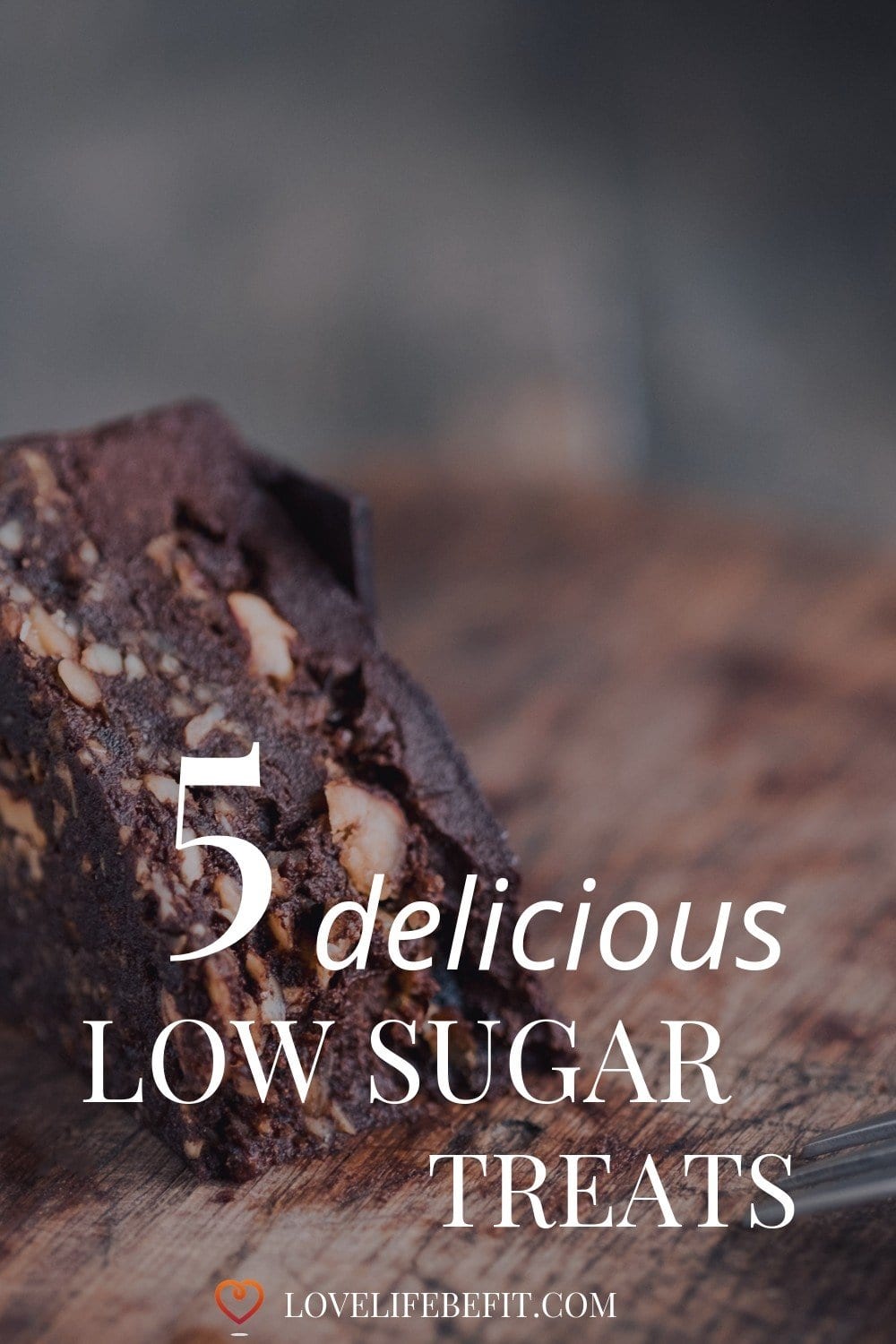 5 Delicious Low Sugar Treats (When You Need A Little Sweet Fix)