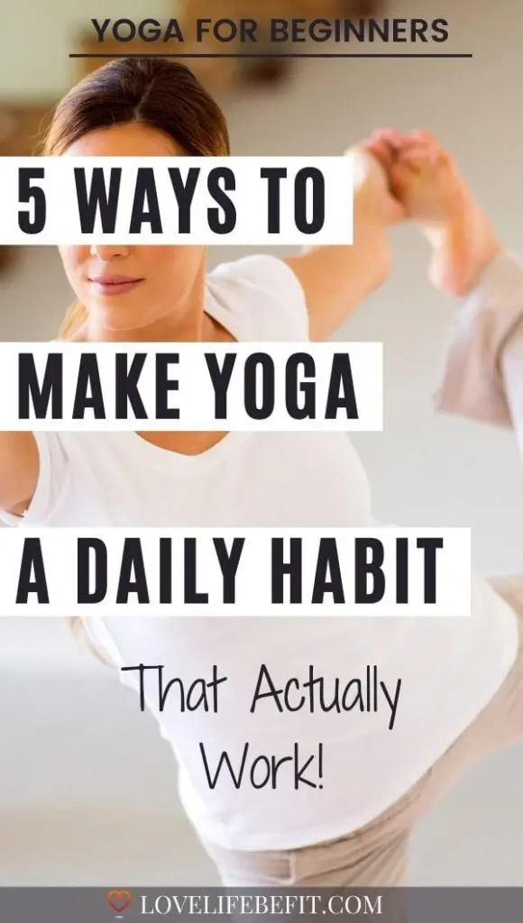 make yoga a daily habit