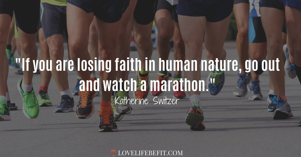 39 Motivational Running Quotes For Inspiration - Love Life Be Fit