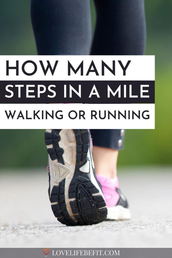 how-many-steps-in-one-mile-walking-or-running-love-life-be-fit