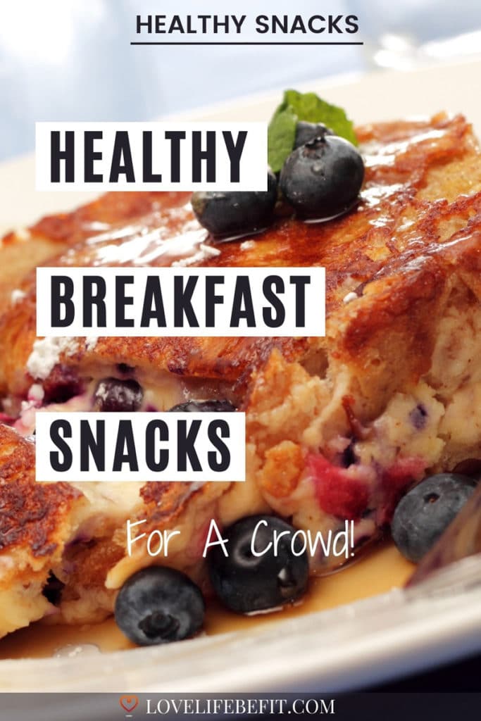 healthy breakfast snacks