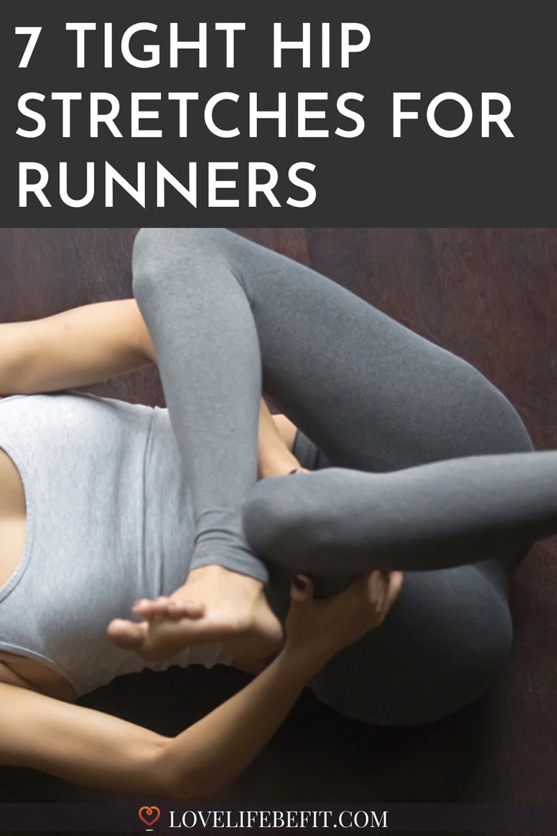 tight hip stretches for runners