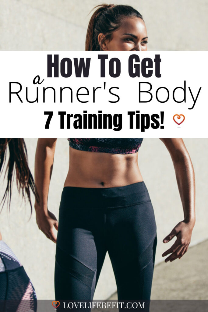 How to get a runner's body