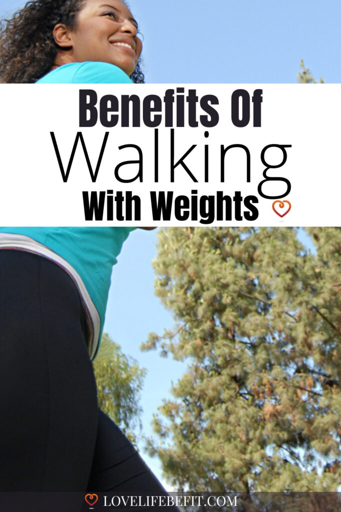 benefits of walking with weights