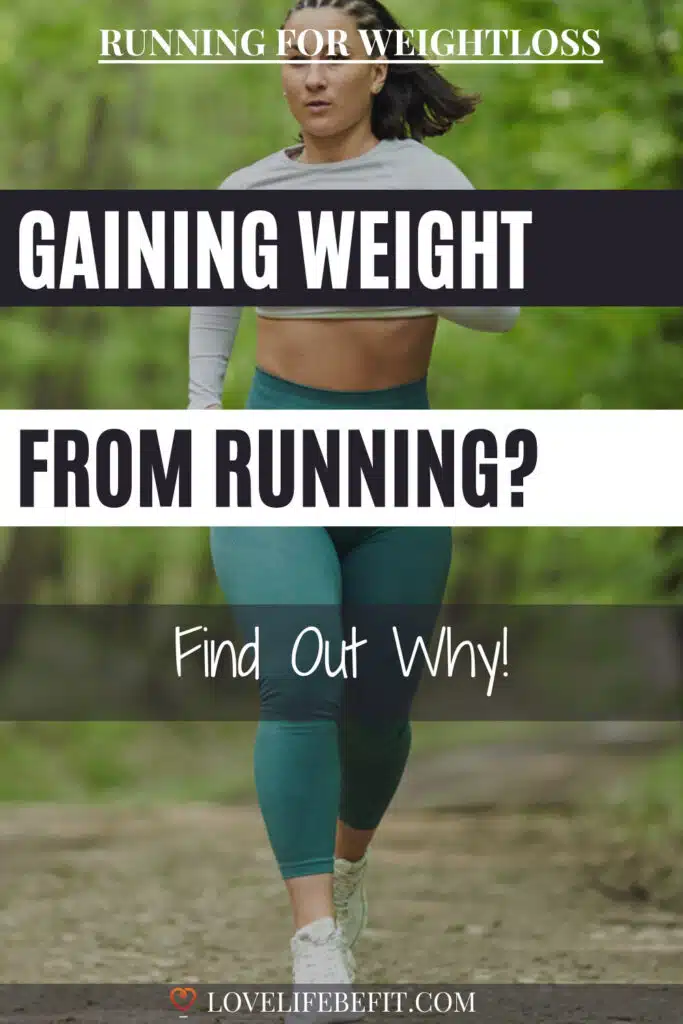 gaining weight from running