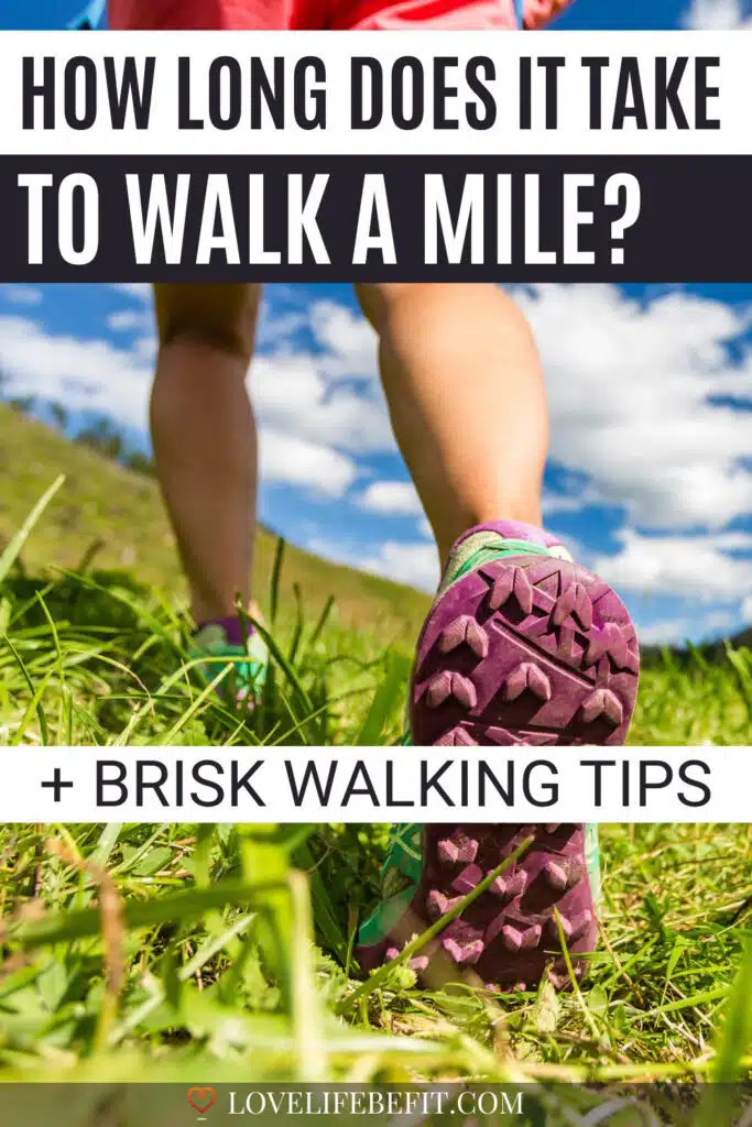 How Long Does It Take To Walk A Mile + Walking Speed Tips