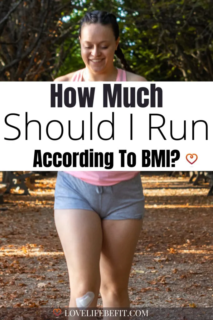 How much should I run according to BMI