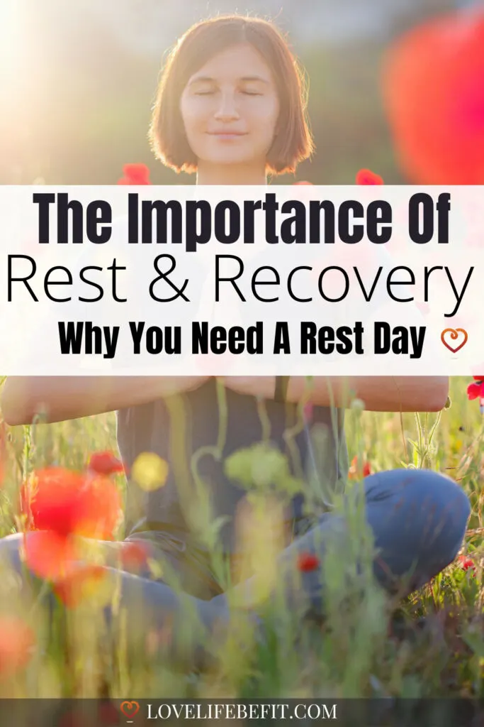 the importance of rest & recovery