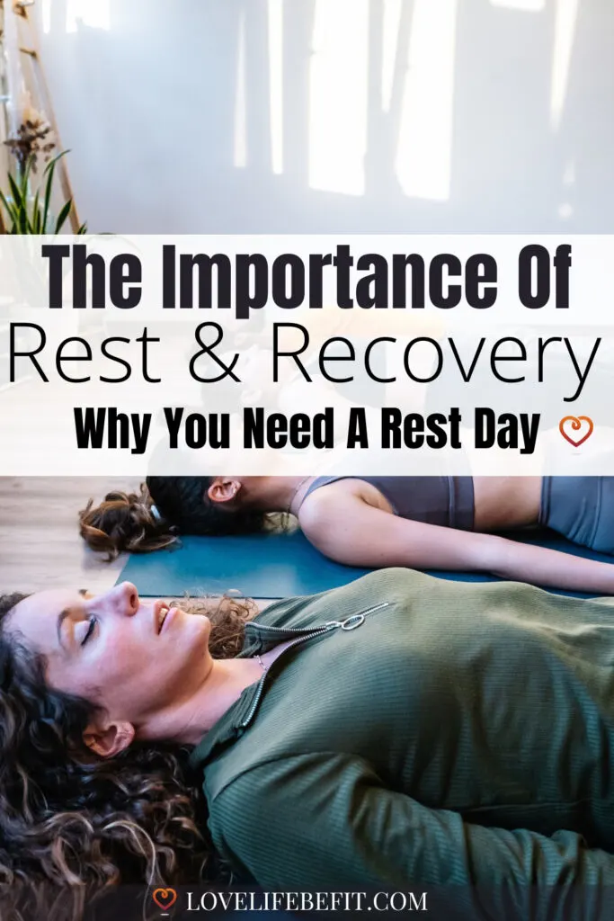 rest and recovery