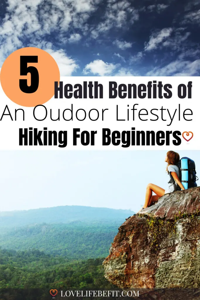 Health benefits of an outdoor lifestyle