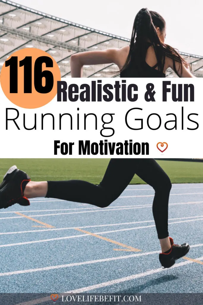 Realistic running goals