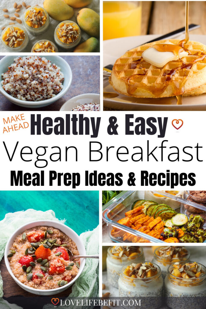vegan meal prep breakfast ideas