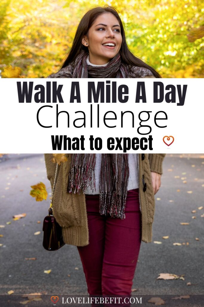 Walk A Mile A Day Challenge