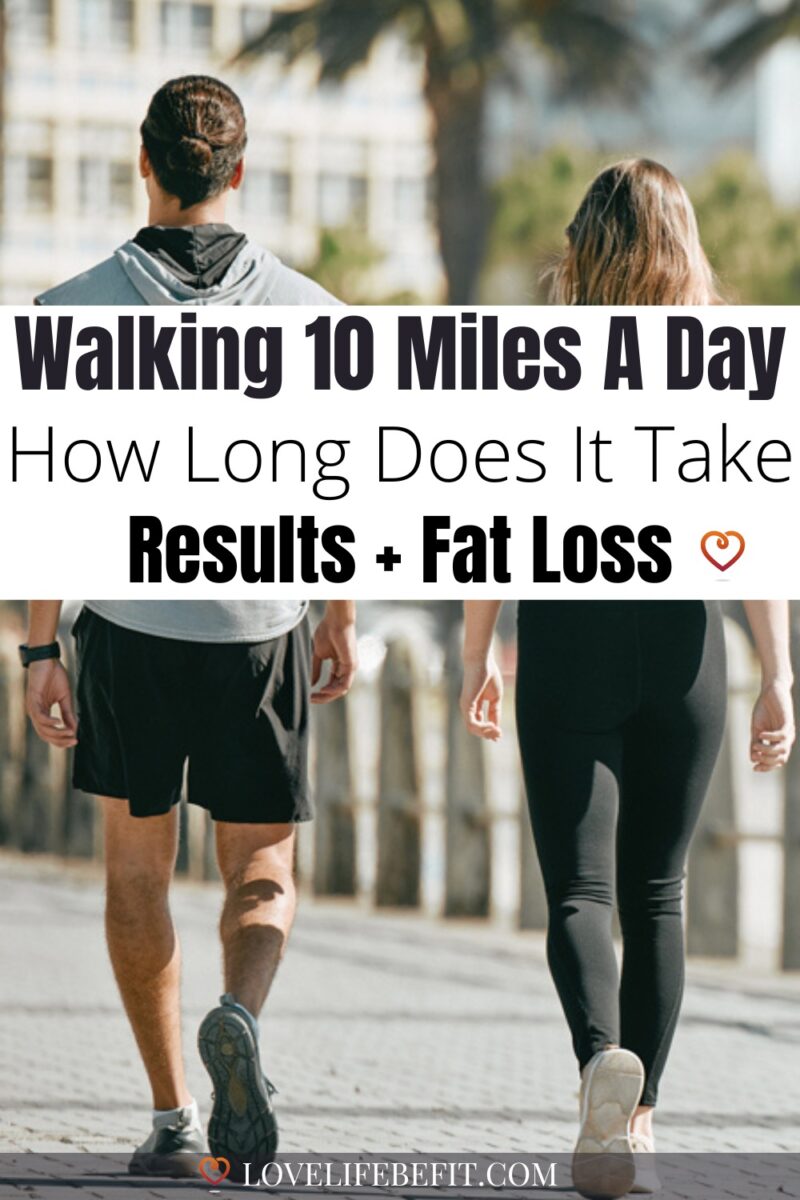 How Long Does It Take To Walk 10 Miles (And How Many Steps) - Love Life ...