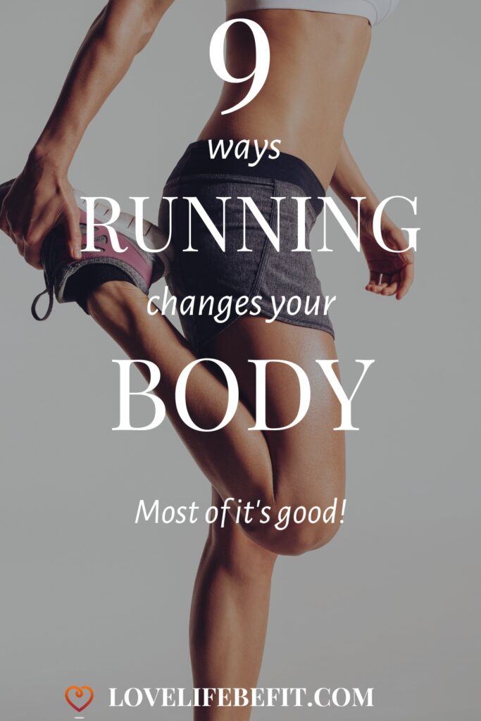 how running changes your body shape