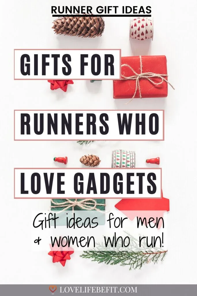 gifts for runners who love gadgets