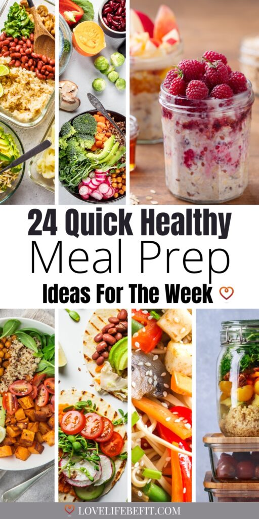 Quick Healthy Meal Prep Ideas For The Week