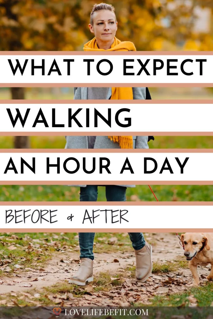 walking an hour a day results