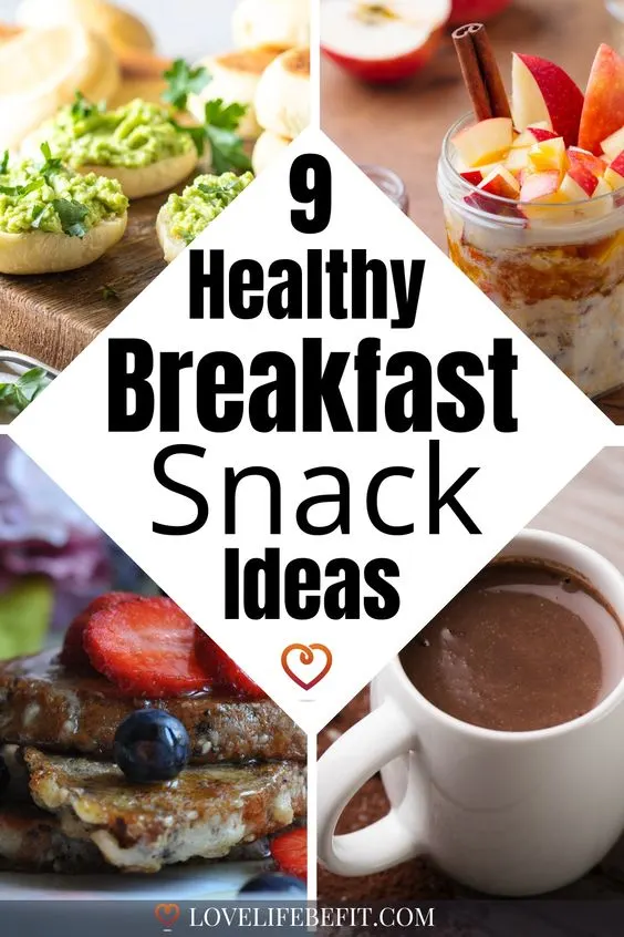 Healthy breakfast snacks